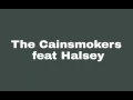 Download Lagu The Chaismokers feat Hasley - Closer (Lyrics)