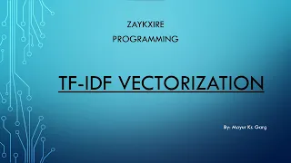 TF-IDF Vectorization - Theory and Implementation in Python Part