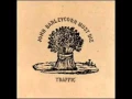 Lagu Traffic  -   Empty Pages   (1970)