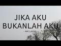 Download Lagu ari lasso - jika aku bukanlah aku - zona lirik