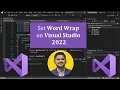 How to Set Word Wrap on Visual Studio 2022