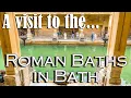 A visit to the Roman Baths in Bath