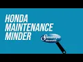 What is the Honda Maintenance Minder System