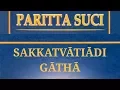 Download Lagu PARITTA - SAKKATVĀTIĀDI GĀTHĀ