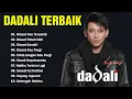 Lagu Dadali Lagu Favorit Saya 💔 || Lagu Galau Indonesia Tahun 2000an || Lagu Sedih Terbaru Bikin Nangis