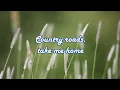 Download Lagu Take Me Home, Country Roads Lyrics (John Denver) Cover by The Petersens