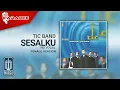 Download Lagu Tic Band - Sesalku (Official Karaoke Video) | No Vocal - Female Version