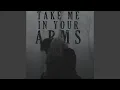 Download Lagu take me in your arms (slowed)