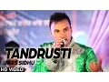 Download Lagu Jass Sidhu || Tandrusti  ||  New Punjabi Song 2017 || Anand Music