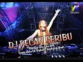 Lagu DJ PECAH SERIBU (Hanya Dia..Dia..Dia..) x BURUNG PUYUH TERBARU FULL BASS 2022 ENAK DI DENGAR