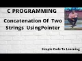 11 C Program to concatenation of Two Strings using pointer MCS-011 O level