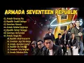 Lagu Lagu Terpopuler Armada, Seventeen \u0026 Republik 2000-an