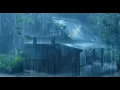 Heavy Rain Sounds in Jungle Cabin for Deep Sleep (1 Hour) • Fall Asleep Fast