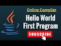 Hello java in online complier
