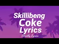 Skillibeng - Coke Lyrics | Strictly Lyrics