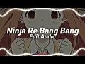 Download Lagu Ninja re bang bang - Kyary Pamyu Pamyu [edit audio]