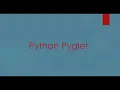 Pyglet Libray in Python Programming