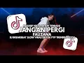 Lagu DJ Jangan Pergi – (Aprilian \u0026 Fauzana) - DJ Breakbeat Slow Full Bass Viral TikTok 2026