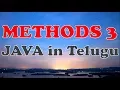Methods in Java in Telugu part 3 Kotha Abhishek