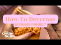 How To Make Crochet Decreases - Beginner Crochet Tutorial