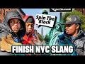 TESTING NEW YORK SLANG ON YN HIGH SHOOLERS