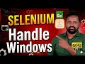 Window Handling Selenium Java Real-Time Project Example Tamil