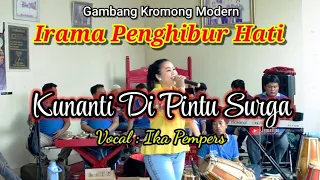 Download Kunanti Di Pintu Surga - IKA PEMPERS Versi Koplo Rampak MP3