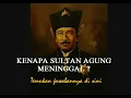 Kenapa Sultan Agung meninggal