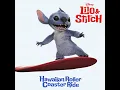Lilo & Stitch 2025 Soundtrack | Hawaiian Roller Coaster Ride -Mark Kealiʻi Hoʻomalu & Alan Silvestri