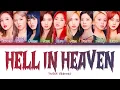 TWICE HELL IN HEAVEN Lyrics (트와이스 HELL IN HEAVEN 가사) [Color Coded Lyrics/Han/Rom/Eng]