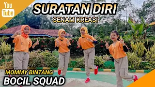 Download SURATAN DIRI - SENAM KREASI | Viral | Bocil Squad | Mommy Bintang MP3