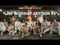Download Lagu LIVE WORSHIP SESSION #3 | Army of God Worship