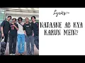 First5 You and I (Tere Saath) Karaoke with lyrics