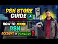 How to Create PlayStation Network Account in Pakistan Buy Games from PSN Store Complete Guide