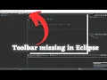 Fix Toolbar missing in Eclipse