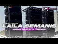 Download Lagu DJ LAILA SEMANIS PARTY MIDDLE NROTOK X NGEPLAK VIRAL TIKTOK | PL REVOLUTION