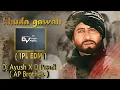 Download Lagu Khuda Gawah - IPL EDM - Dj Ayush X Dj Pranil ( AP Brothers )