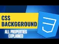 Complete Guide to CSS Background Colour Image Repeat Attachment Position ALL EXPLAINED