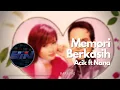 Download Lagu Acik ft Nana - Memori Berkasih | Lagu Melayu | HD Karaoke Melayu | Minus One | Karaoke Tanpa Vokal
