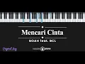 Download Lagu Mencari Cinta - NOAH feat BCL (KARAOKE PIANO - ORIGINAL KEY)