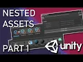Unity Nested Assets Part 1 How to store one scriptable object inside of another