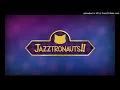 Jazztronauts OST - Trash Chute Music (Start)