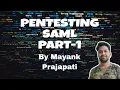 SAML Authentication Penetration Testing - Part 1
