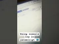using console log in javascript
