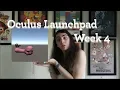 Oculus Launchpad 4 - Intro Character Development