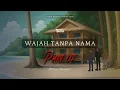 Download Lagu WAJAH TANPA NAMA PART 2 - Dhot Design