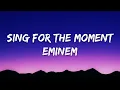 Lagu Eminem - Sing For The Moment (Lyrics)