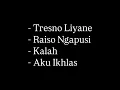 Download Lagu Tresno Liyane - Northsle | Raiso Ngapusi - Tekomlaku | Kalah | Aku Ikhlas - Aftershine