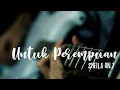 Download Lagu Sheila On 7 - Untuk Perempuan (Cover ft August Modjo)
