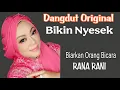 Biarkan Orang Bicara| Rana Rani |